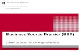 Business Source Premier (BSP) Zoeken op auteur met samengestelde naam Universiteitsbibliotheek verder = klikken.