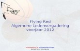 NOORDENVELD - WESTERKWARTIER BASKETBAL BOLWERK Flying Red Algemene Ledenvergadering voorjaar 2012.