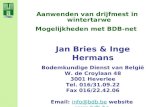 Aanwenden van drijfmest in wintertarwe Mogelijkheden met BDB-net Jan Bries & Inge Hermans Bodemkundige Dienst van België W. de Croylaan 48 3001 Heverlee.
