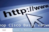 Future In Mobility Workshop Cisco Basis netwerken.