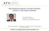 Www.europesefiscalestudies.nl Stichting Europese Fiscale Studies wenst u van harte welkom Deze presentatie is na afloop van het seminar te downloaden op.