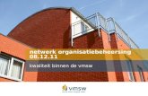 Netwerk organisatiebeheersing 08.12.11 kwaliteit binnen de vmsw.