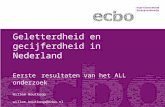 Geletterdheid en gecijferdheid in Nederland Eerste resultaten van het ALL onderzoek Willem Houtkoop willem.houtkoop@ecbo.nl.