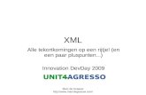 Marc de Graauw  XML Alle tekortkomingen op een rijtje! (en een paar pluspunten...) Innovation DevDay 2009.