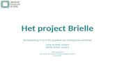 Het project Brielle ‘Samenwerking 1 e en 2 e lijn op gebied van oncologische nacontrole’ Vrony de Wolff, huisarts Bertien Winkel, huisarts NHG symposium.