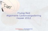 NOORDENVELD - WESTERKWARTIER BASKETBAL BOLWERK Flying Red Algemene Ledenvergadering najaar 2012.