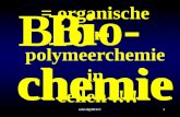 Mlavd@BCEC1 Bio- chemie = organische en polymeerchemie in cellen !!!! Bio- chemie.