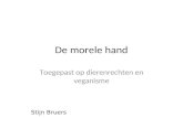 Stijn Bruers De morele hand Toegepast op dierenrechten en veganisme.