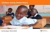 Edukans Going Global Ghana Schooljaar 2014-2015. Opzet presentatie Wat is Edukans? Going Global Ghana Iets voor jou? Sollicitatieprocedure.