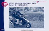 Wmo Welzijn Nieuwe Stijl Beter in MEEDOEN Lectoraat Lokale Dienstverlening vanuit Klantperspectief Dr. M. van Biene mld, 13 januari 2010.
