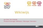 17-7-20141 1 Wikiwijs Jan-Bart de Vreede Productmanager Wikiwijs / Manager Diensten.
