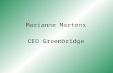 Marianne Martens CEO Greenbridge. Wetenschapspark UGent met focus op duurzame en hernieuwbare energie 1. Start-ups/Spin-offs: Greenbridge incubatie- en.