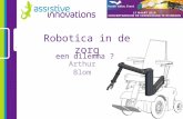 Assistive Innovations, Robotica in de zorg een dilemma? door Arthur Blom