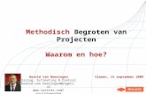 Seminar Md 15092009 Harold Van Heeringen   Methodisch Begroten Van Projecten   Waarom En Hoe