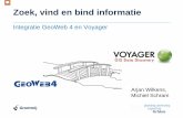 Zoek, vind en bind informatie, Integratie Voyager in GeoWeb