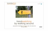 Lezing trendwatching by walking around_Jacqueline Fackeldey