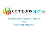 Arbeidsmarktcommunicatie via Companyspot.nl