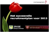 Het succesvolle Recruitmentplan voor 2013 (De wereld werft 2012) #DWW12