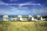 Een duurzame wereld heeft kernenergie nodig