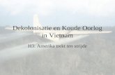 Vietnam H3 Amerika Trekt Ten Strijde