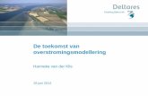 DSD-NL 2014 - NGHS Symposium - Visie op overstromingsmodellering, Hanneke van der lis, Deltares