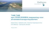 DSD-NL 2014 - Delft-FEWS Gebruikersdag - TAM-TAM: Een FEWS-WANDA toepassing voor afvalwatertransportsystemen, Kees Kooij, Deltares