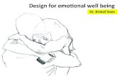 Design for emotional well being- Kristof Vaes