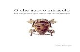 O Che Nuovo Miracolo - Het aangekondigde einde van de renaissance