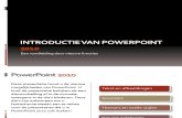 Introductie Van PowerPoint 2010