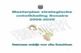 Masterplan Strategische Ontwikkeling Bonaire 2009 - 2025: Duurzaam welzijn voor elke Bonairiaan