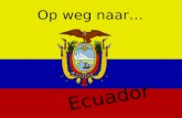 Naar Ecuador