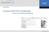 Het ISO 27K certificatie project voor informatiebeveiliging - ISO 27001 -