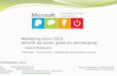 Marketing anno 2013 - gericht op winst, groei en vernieuwing