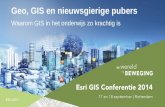 Geo, GIS en Nieuwsgierige Pubers - Esri GIS conferentie 2014 Keynote