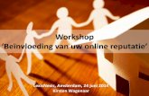 Workshop_Beïnvloeding van uw online reputatie_LexisNexis_Klantendag_24062014