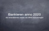 Bankieren anno 2020 - Presentatie Parentix Relatiedag