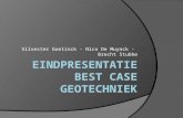 Best Case Presentation Geotechniek