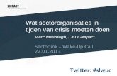 Wat sectororganisaties in tijden van crisis moeten doen - Marc Mestdagh (CEO 2Mpact)