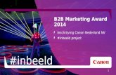 Inschrijving B2B Marketing Awards 2014 - #Inbeeld van Canon Nederland N.V.