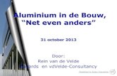 B&i2013 donderdag 15.15_zaal_c_aluminium in de bouw
