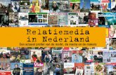 Relatiemedia In Nederland Presentatie
