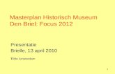 20100412 presentatie brielle 13 april 2010