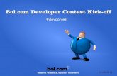 Bol.com Developer Contest 2013 Kick-off event - Presentatie Developer Contest