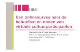 VACF2-Een onlinesurvey naar de behoeften en noden van virtuele cultuurparticipanten door Katrien Berte, IBBT - MICT, UGent