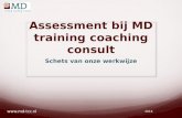 Presentatie MD training coaching consult: assessment