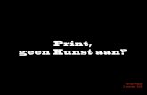Print, geen kunst aan