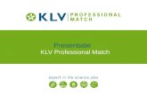 KLV Professional Match