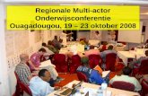 Presentatie Regionale Onderwijsconferentie Ouaga, Tom Willems, 11 12 2008