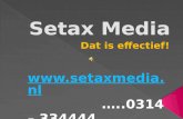Setax Media presentatie