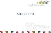 Adlib gebruikersgroep - voorjaarsbijeenkomst 2014 - Adlib en pivot